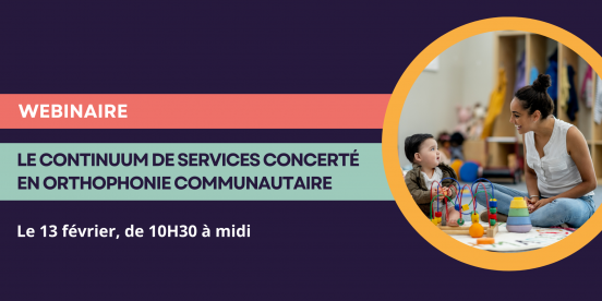 Le continuum de services concerté en orthophonie communautaire