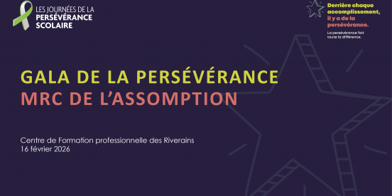 Gala des ambassadrices et des ambassadeurs de la persévérance scolaire de la MRC de L'Assomption
