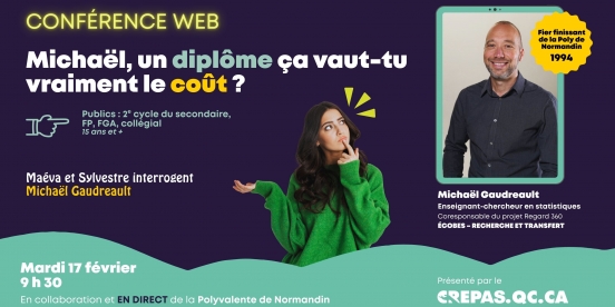 Conférence Web : Un diplôme, ça vaut vraiment le coût?  